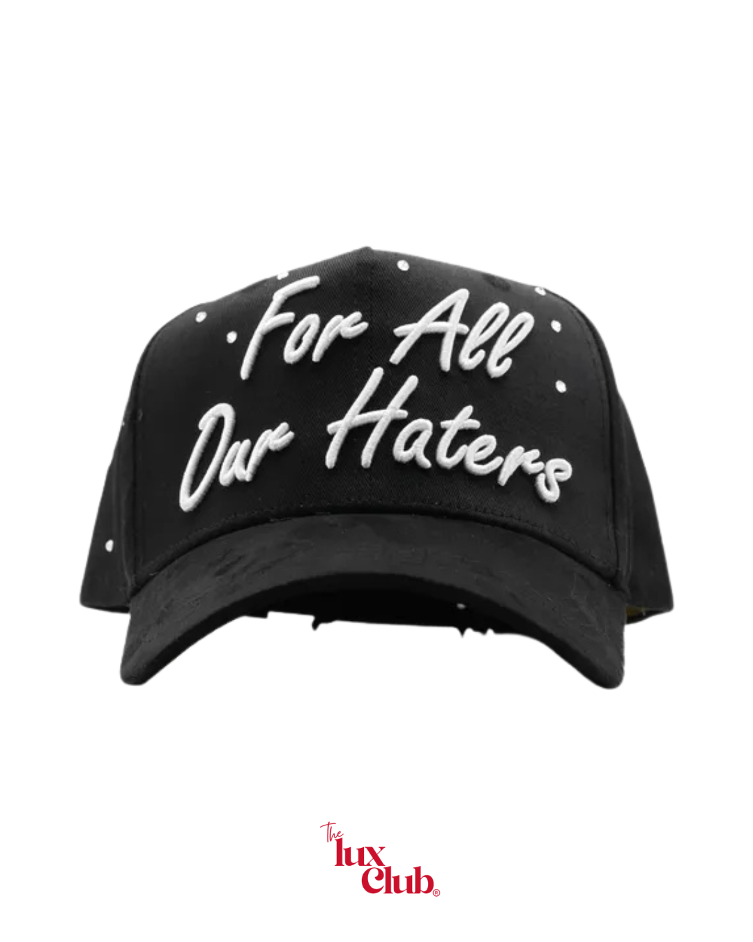 Gorra For All Our Haters Black